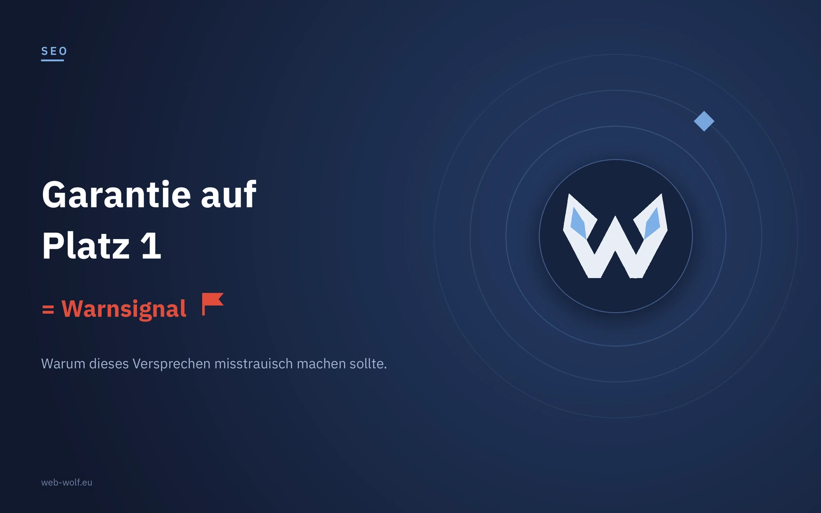 Garantie auf Platz 1 = Warnsignal